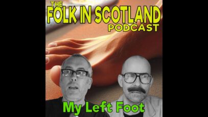 Folk inn Scotland – My Left Foot