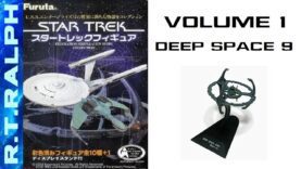Furuta Star Trek Model Review. Series 1.1 – Deep Space 9