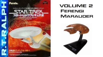 Furuta Star Trek Model Review. Series 2.1 – Ferengi Marauder