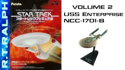 Furuta Star Trek Model Review. Series 2.4 – USS Enterprise NCC-1701-B