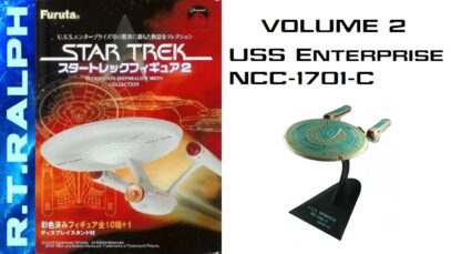 Furuta Star Trek Model Review. Series 2.5 – USS Enterprise NCC-1701-C