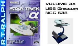 Furuta Star Trek Model Review. Series 3a.4 – USS Grissom NCC-638