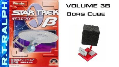 Furuta Star Trek Model Review. Series 3b.1 – Borg Cube