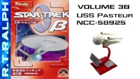 Furuta Star Trek Model Review. Series 3b.4 – USS Pasteur NCC-58925