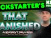 Kickstarters that VANISHED and never delievered! / Crowdfunding documentary