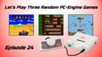 Let’s Play Three Random PC-Engine Games – Episode 24