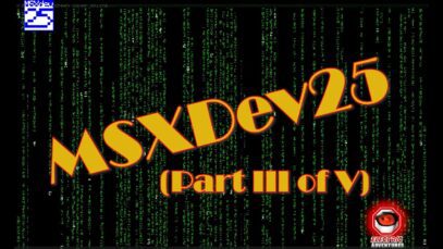 MSXDev25 Entries (Part III of V)