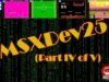 MSXDev25 Entries Part (IV of V)