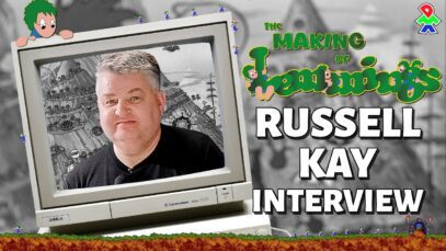 RUSSELL KAY (DMA Design) Interview – The Making of Lemmings