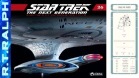 Star Trek: Build The Enterprise D Issues 26 to 31 PDF’s. The Final is Here. By Fanhome