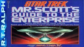 Star Trek Mr Scotts Guide To The Enterprise Book Review