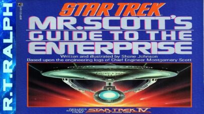 Star Trek Mr Scotts Guide To The Enterprise Book Review