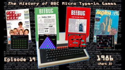 The History of BBC Micro Type-in Games – Episode 19: 1986 (Part 3)